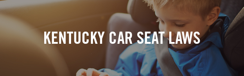 What are car seat laws in Kentucky? 