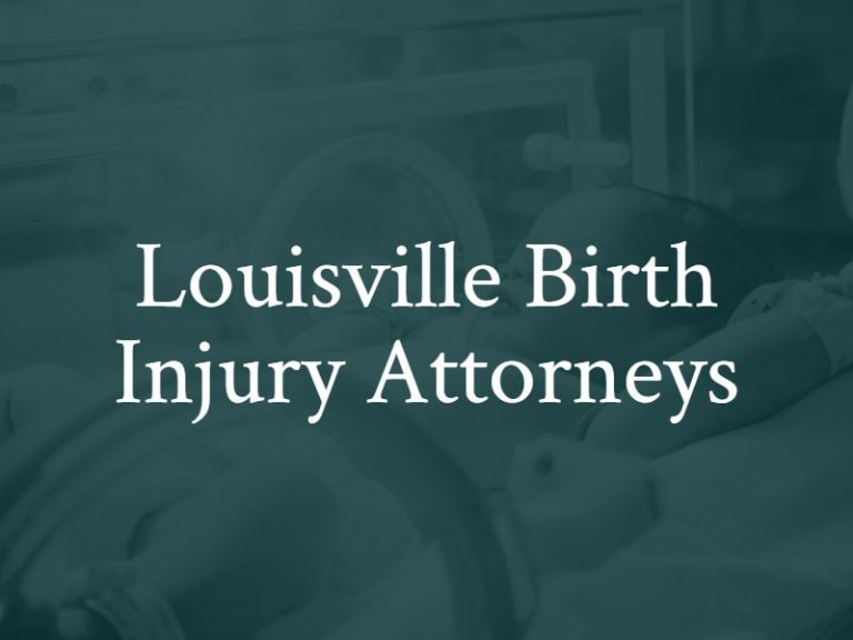 Louisville Birth Injury Attorney No Win No Fee Free Case Evaluation