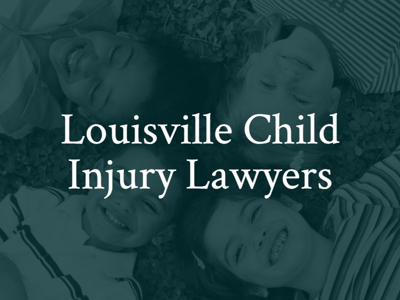 Louisville Child Injury Lawyers