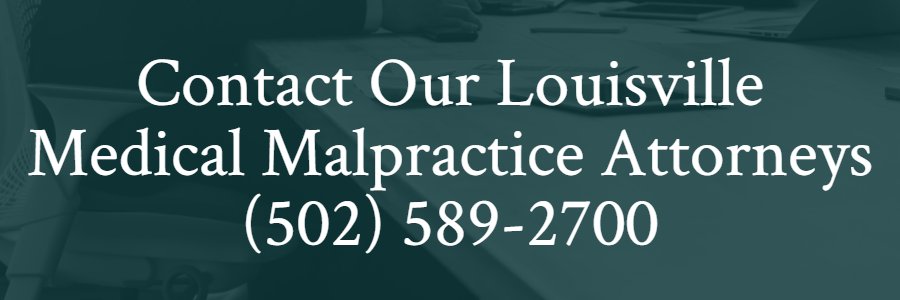 Louisville medical malpractice attorneys