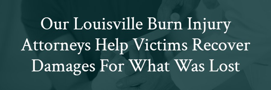 Louisville-burn-attorney
