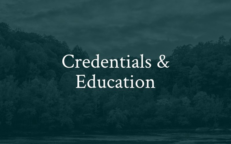 Credentials & Education