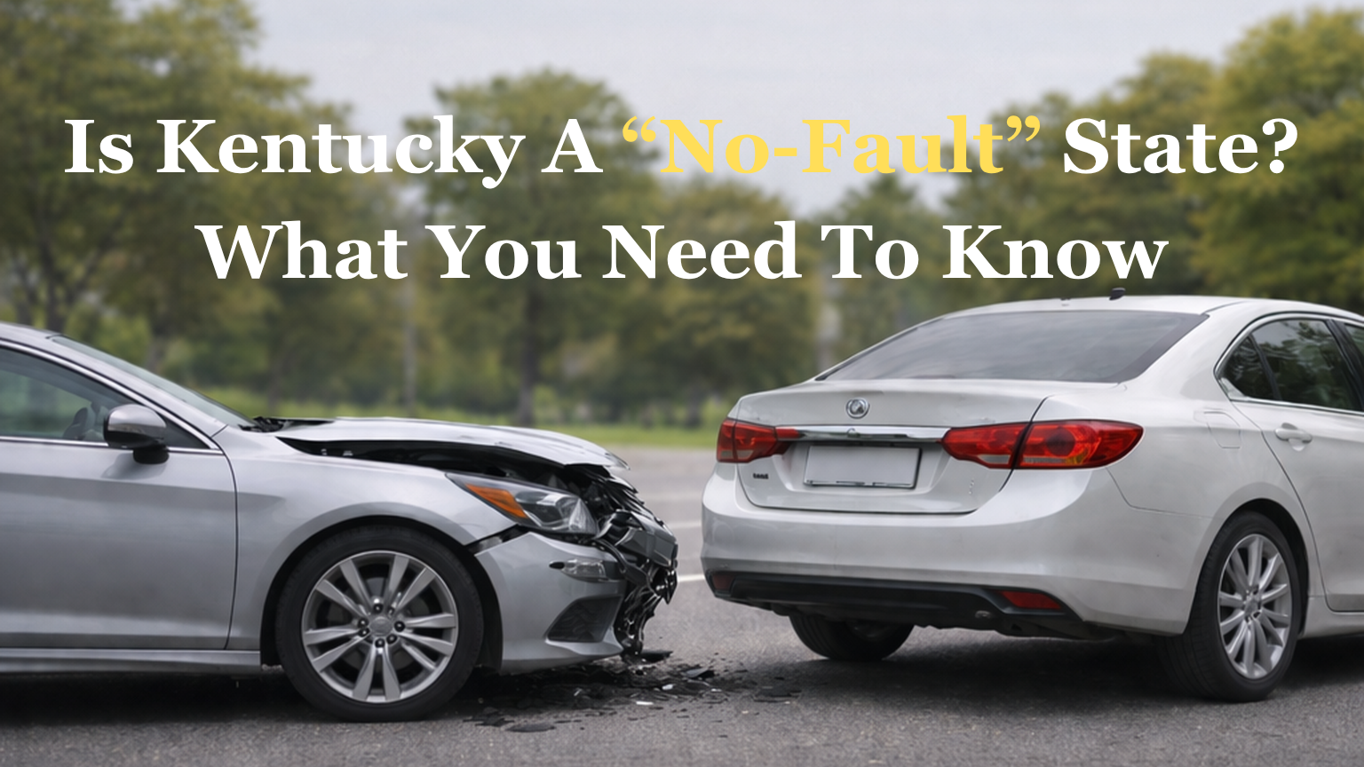 Rear-end car collision with text about Kentucky “no-fault” law.